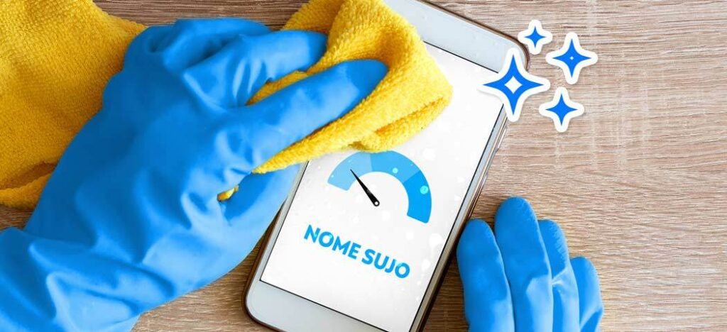 5 passos para limpar seu nome de forma rápida e segura